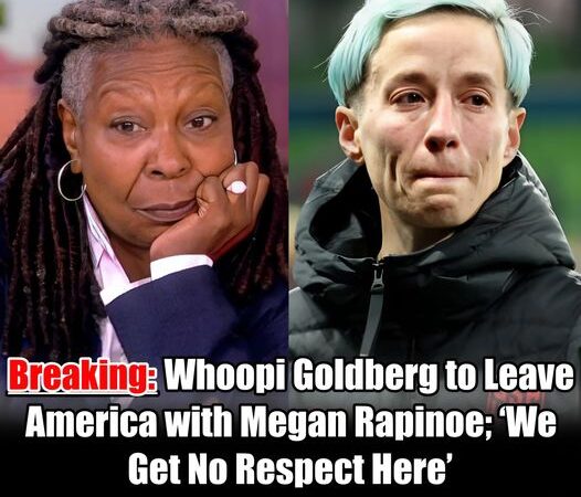 Breaking: Whoopi Goldberg to Leave America with Megan Rapinoe; ‘We Get No Respect Here’