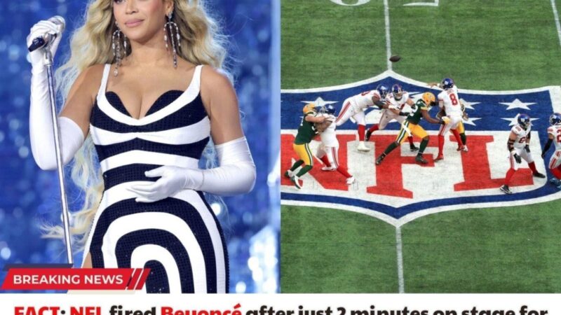 FACT: NFL fired Beyoncé after just 2 minutes on stage for singing ‘Alternative National Anthem’ at NFL