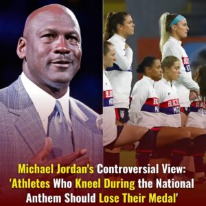 Michael Jordan’s Controversial View: ‘Athletes Who Kneel During the National Anthem Should Lose Their Medal’