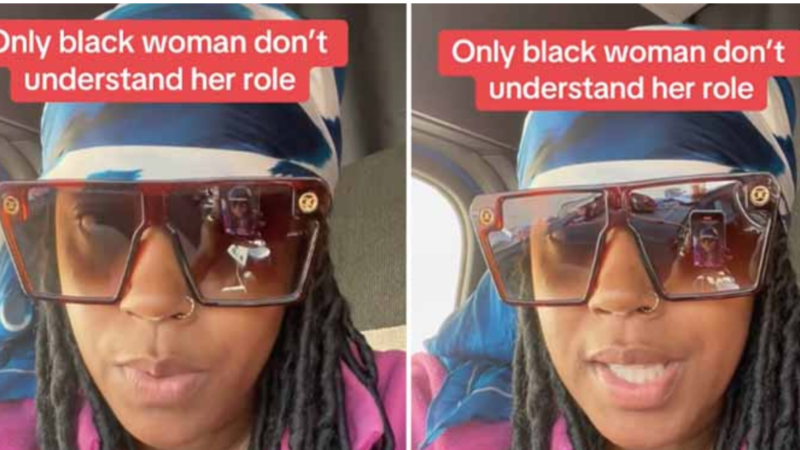 TikTok user goes viral for saying Black women don’t understand their roles