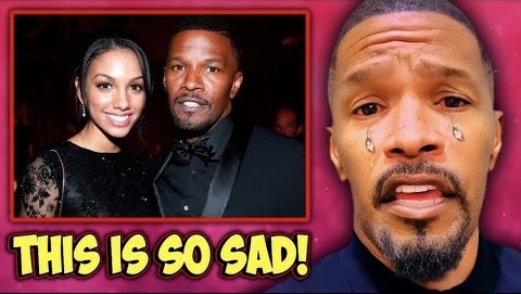 At 56, Jamie Foxx BREAKS DOWN After Sharing Sad Details About Daughter Corinne