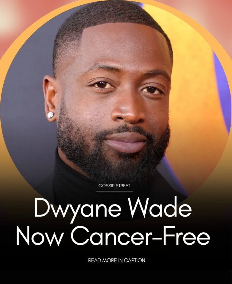 Latest SHOCKING HEALTH REVEAL: Dwyane Wade Beats Cancer After Silent Battle