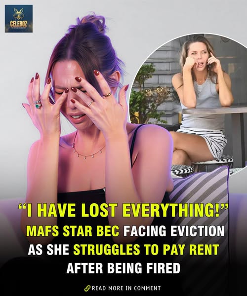 hta.AU.MAFS star Bec facing eviction as she struggles to pay rent after being fired