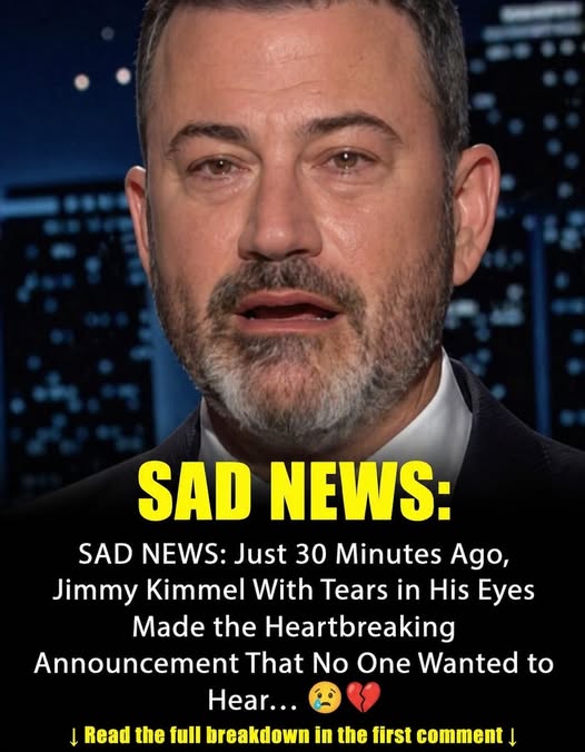 SAD NEWS: Just 30 Minutes Ago, Jimmy Kimmel with tears in their eyes made the sad announcement…