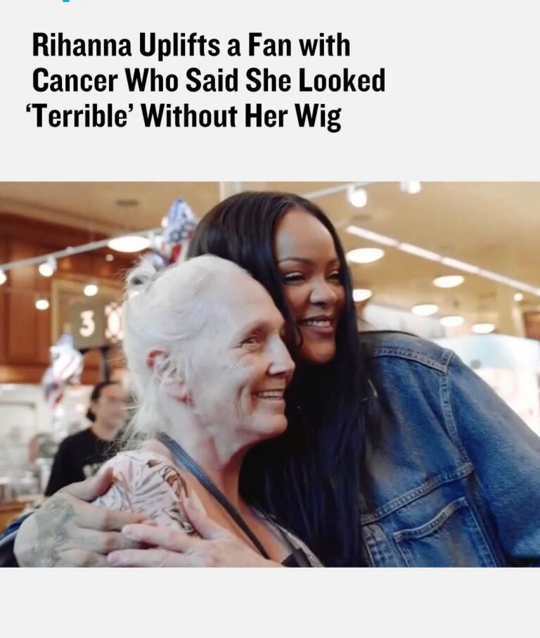 Rihanna Uplifts a Fan with Cancer Who Said She Looked ‘Terrible’ Without Her Wig